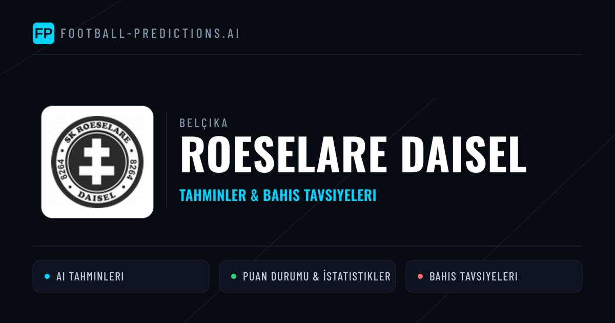 Roeselare Daisel Tahminleri & İstatistikler