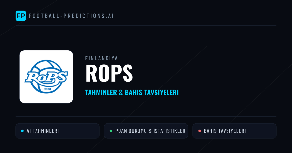 Rops Tahminleri & İstatistikler