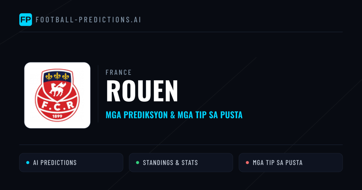 Rouen Predictions & Stats