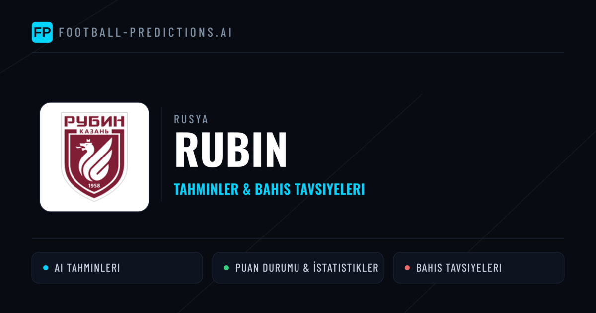 Rubin Tahminleri & İstatistikler