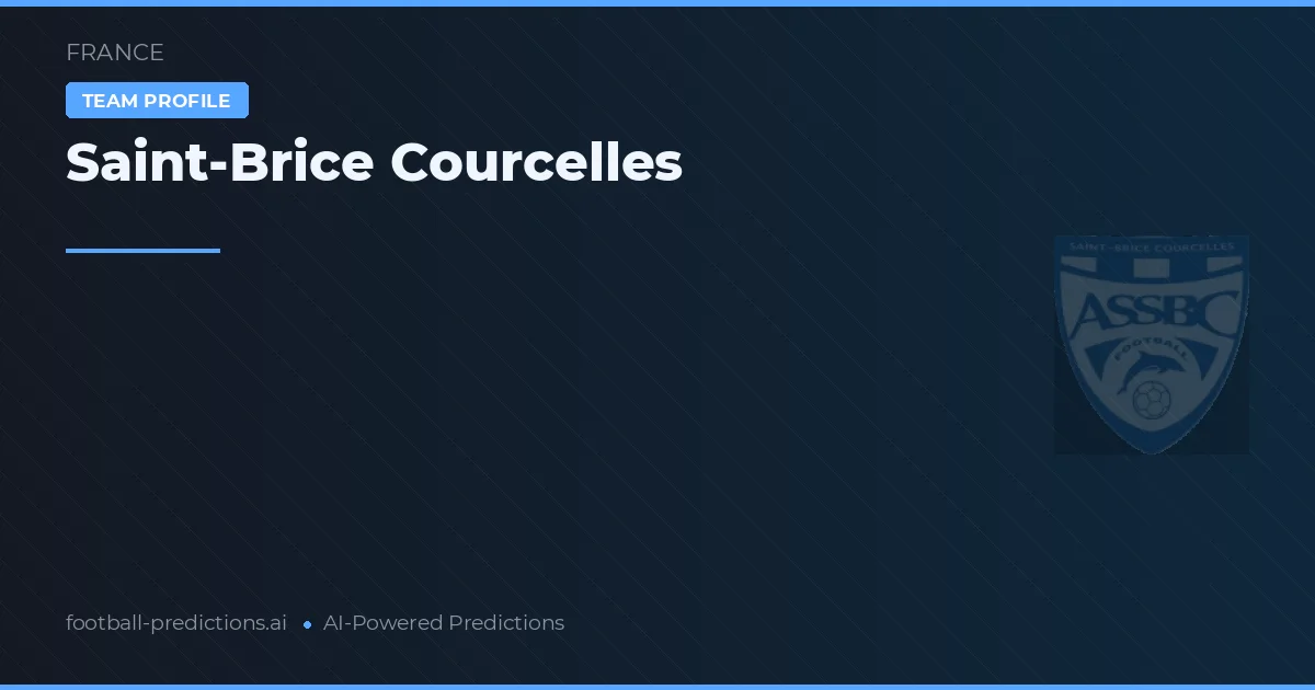 Saint-Brice Courcelles Tahminleri & İstatistikler