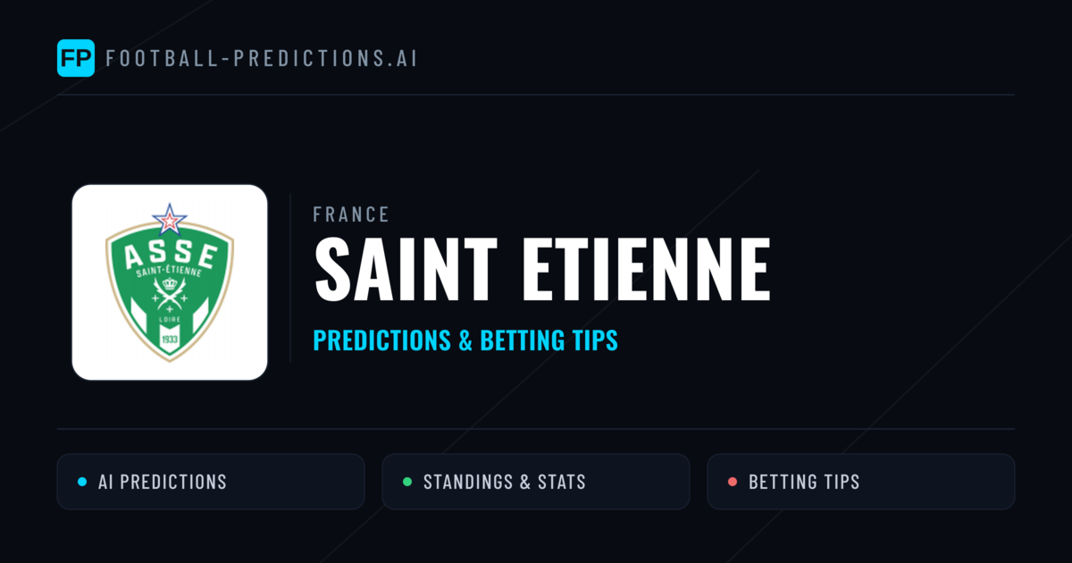 Saint Etienne Predictions & Stats