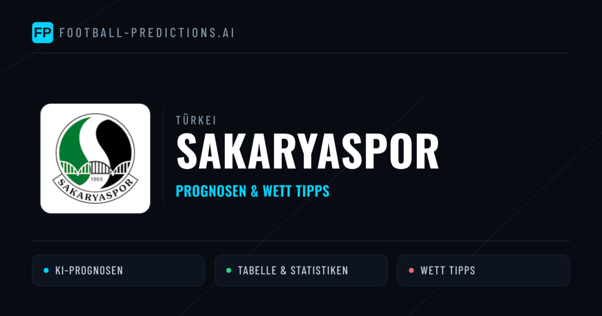 Sakaryaspor Prognosen & Statistiken