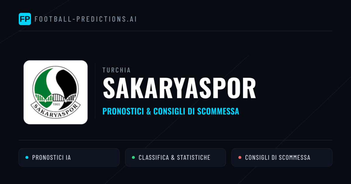 Pronostici e Statistiche Sakaryaspor