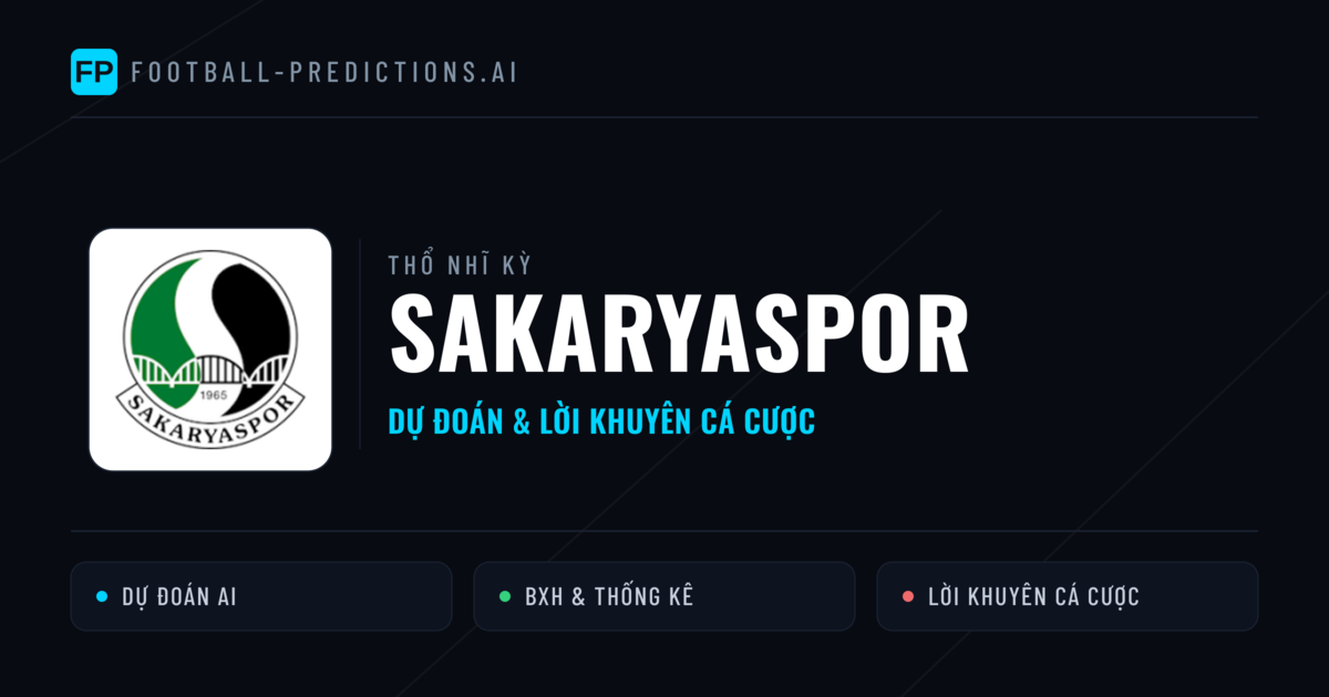 Sakaryaspor Dự đoán & Thống kê