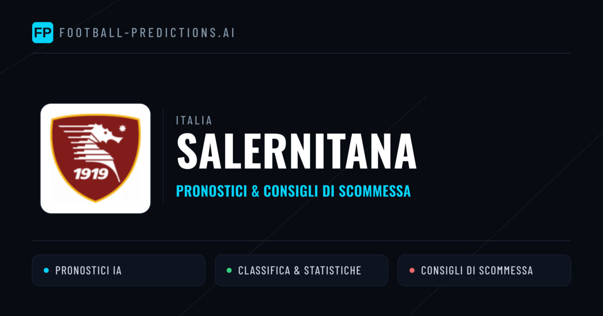 Pronostici e Statistiche Salernitana