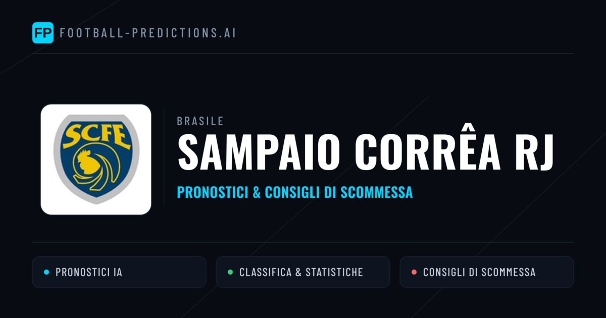 Pronostici e Statistiche Sampaio Corrêa RJ
