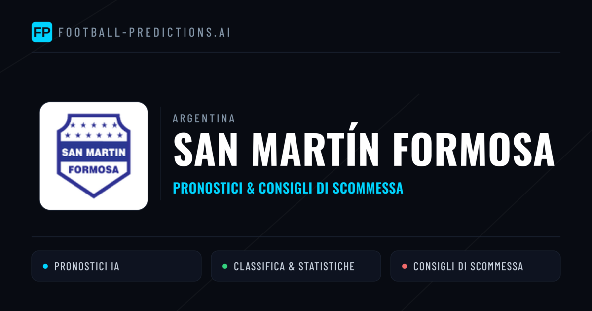 Pronostici e Statistiche San Martín Formosa