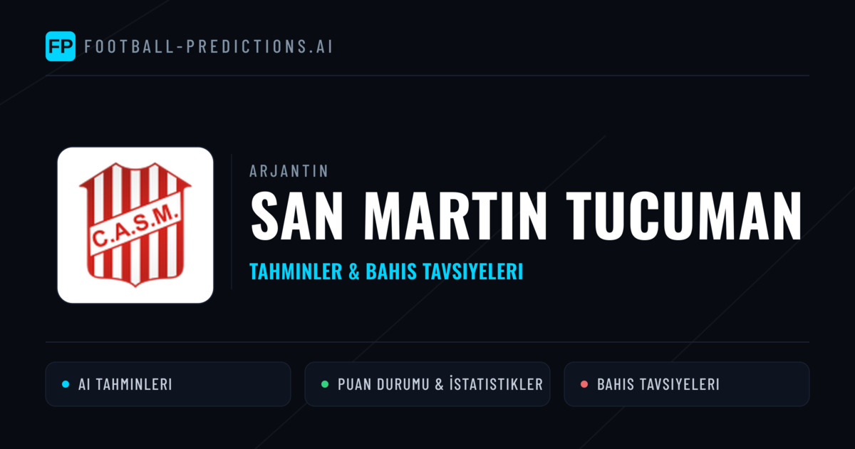 San Martin Tucuman Tahminleri & İstatistikler