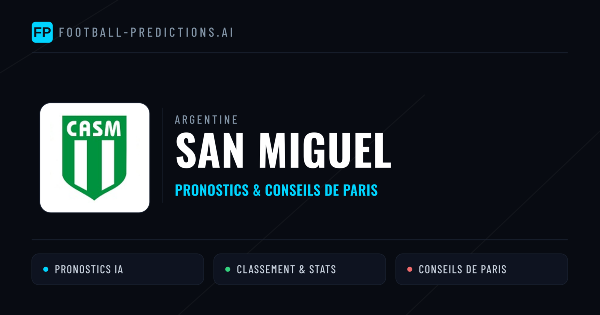 San Miguel Pronostics & Statistiques
