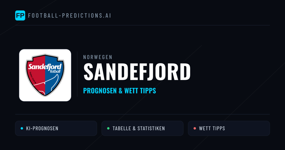 Sandefjord Prognosen & Statistiken