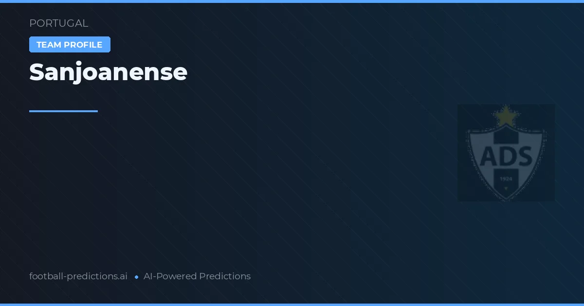 Sanjoanense Predictions & Stats