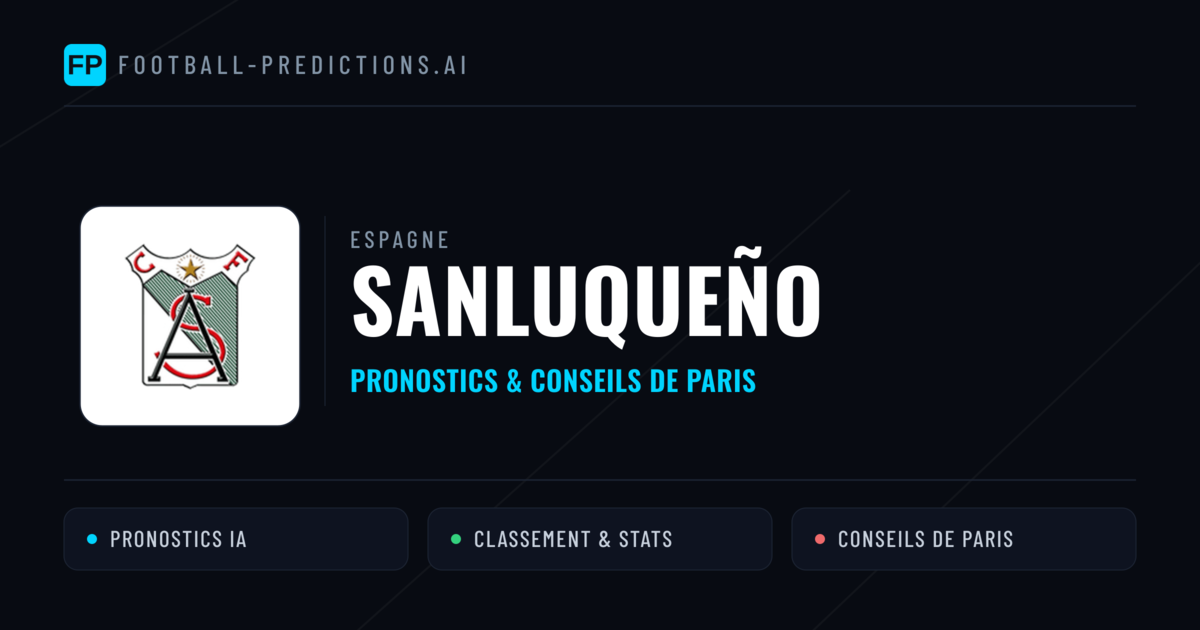 Sanluqueño Pronostics & Statistiques