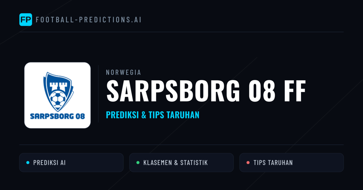 Sarpsborg 08 FF Prediksi & Statistik Piala Dunia