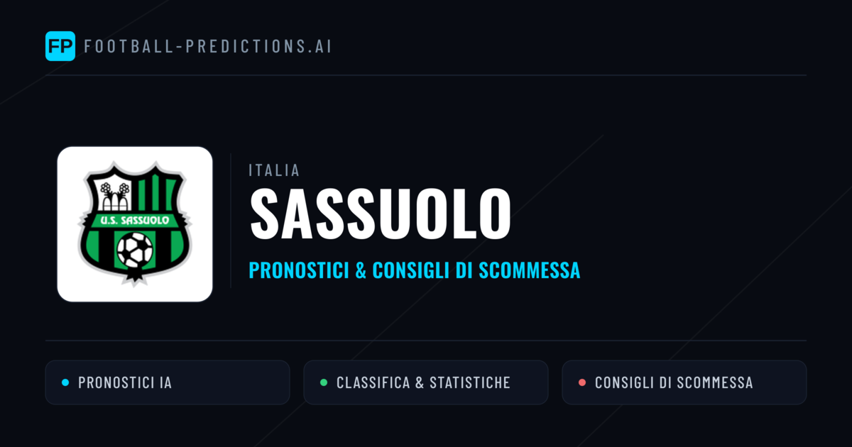 Pronostici e Statistiche Sassuolo