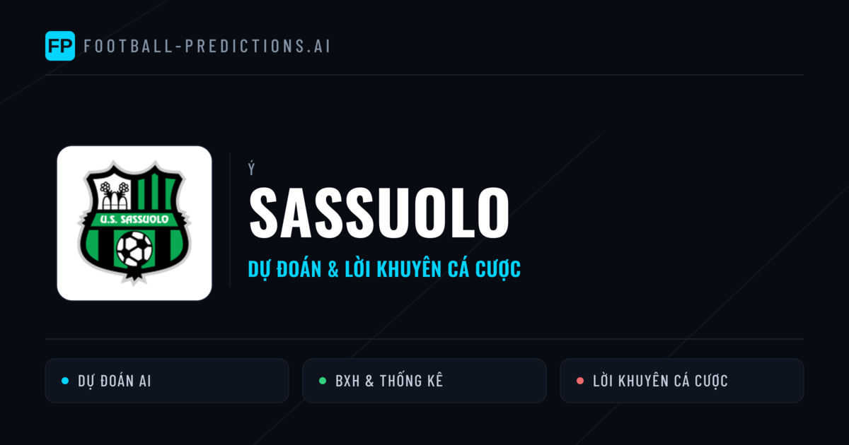 Sassuolo Dự đoán & Thống kê