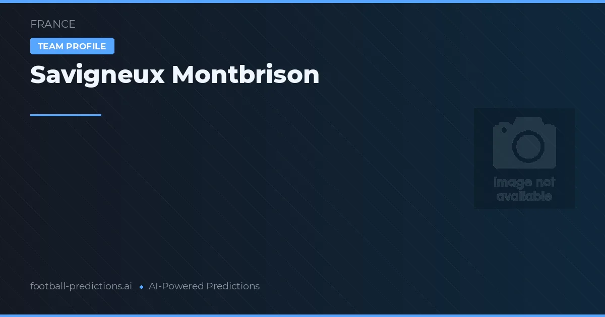 Pronostici e Statistiche Savigneux Montbrison