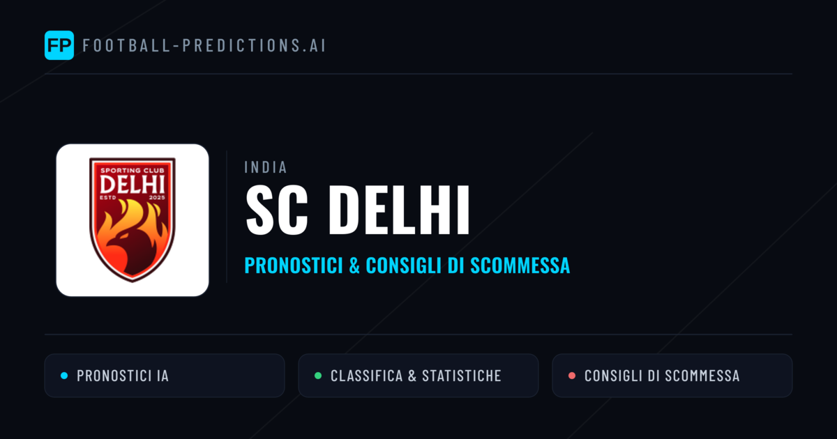 Pronostici e Statistiche SC Delhi