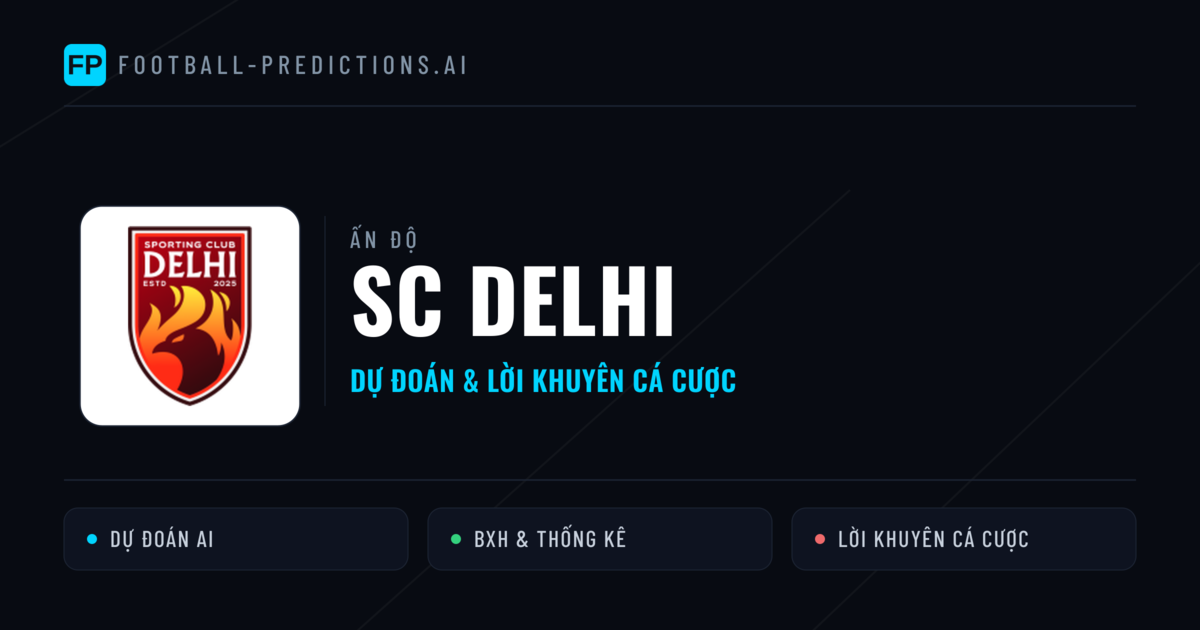 SC Delhi Dự đoán & Thống kê