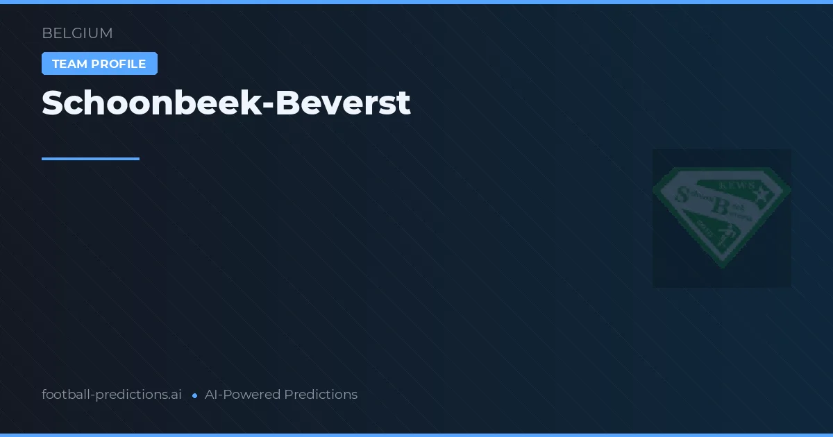 Schoonbeek-Beverst Predictions & Stats