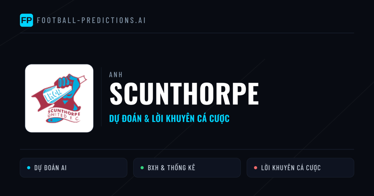 Scunthorpe Dự đoán & Thống kê