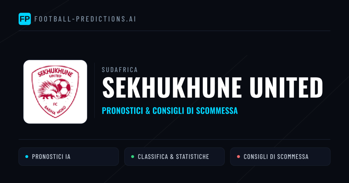 Pronostici e Statistiche Sekhukhune United