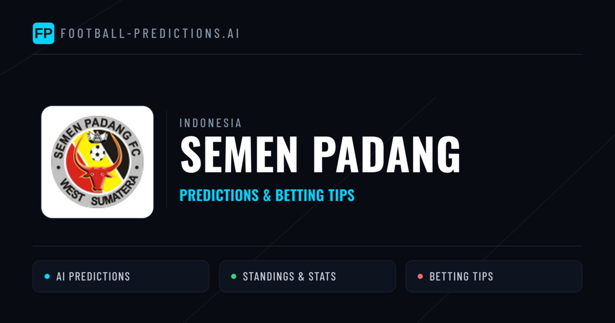 Semen Padang Predictions & Stats