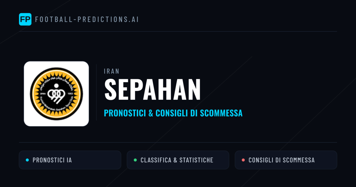 Pronostici e Statistiche Sepahan