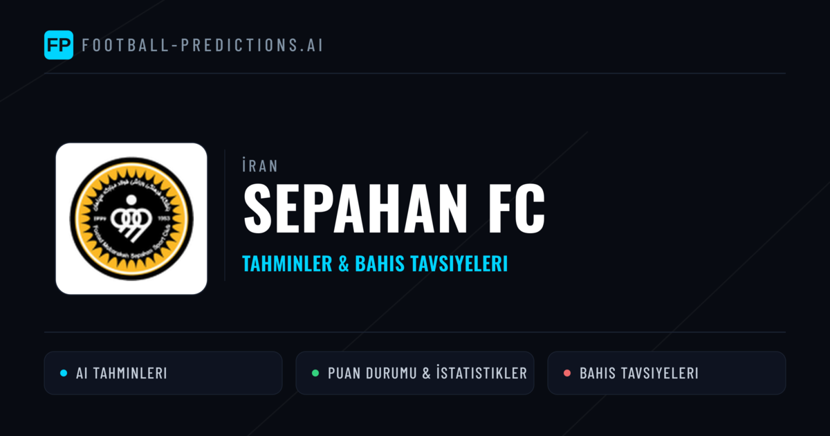 Sepahan FC Tahminleri & İstatistikler
