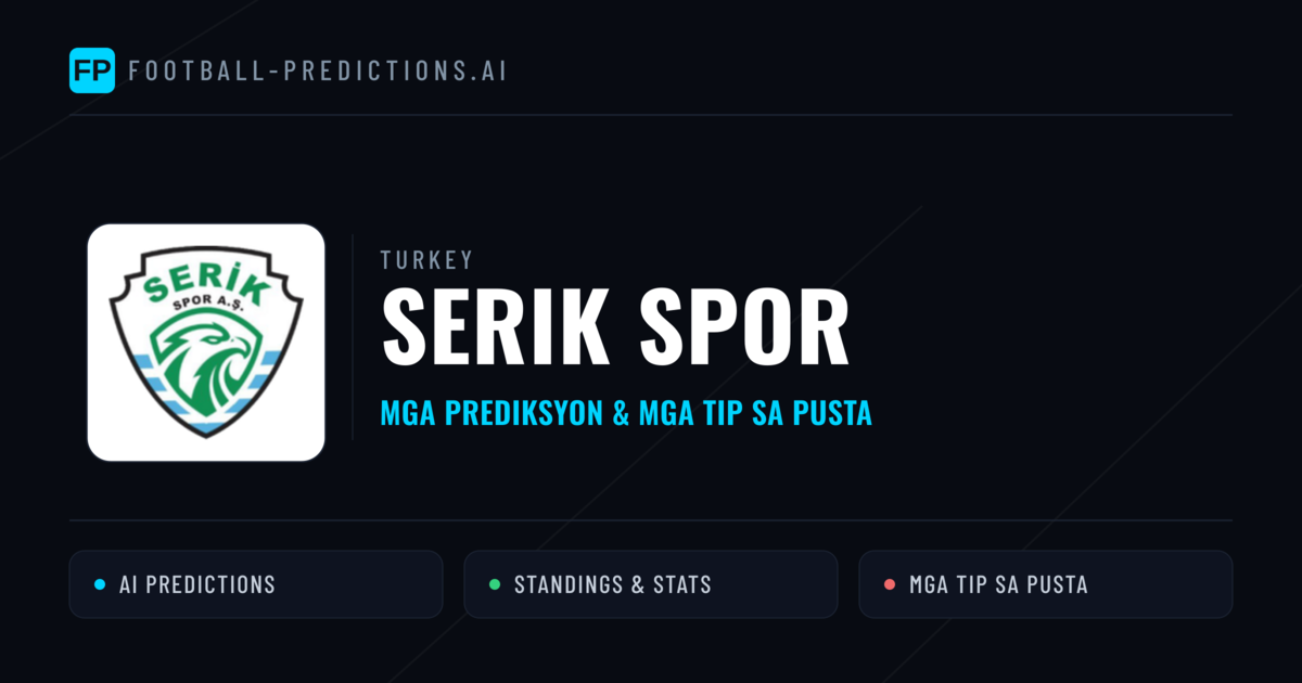 Serik Spor Predictions & Stats