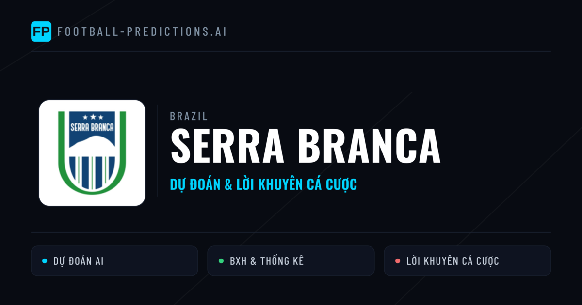 Serra Branca Dự đoán & Thống kê