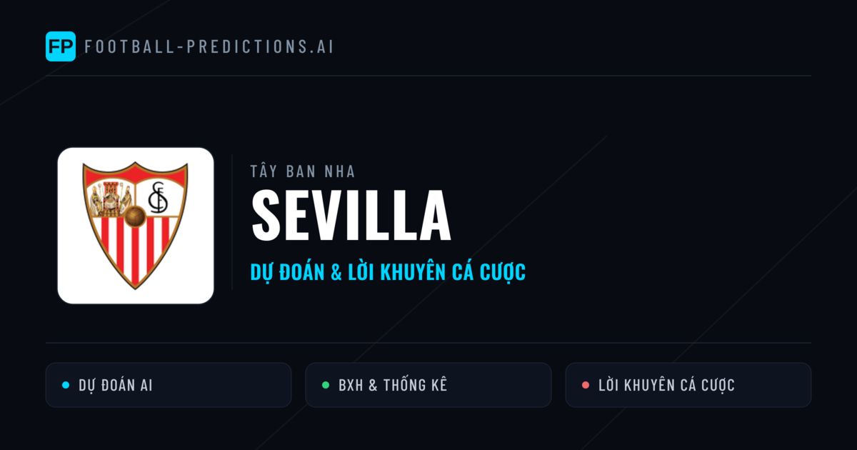 Sevilla Dự đoán & Thống kê