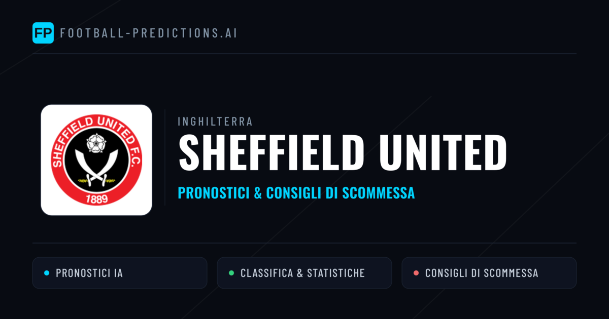 Pronostici e Statistiche Sheffield United
