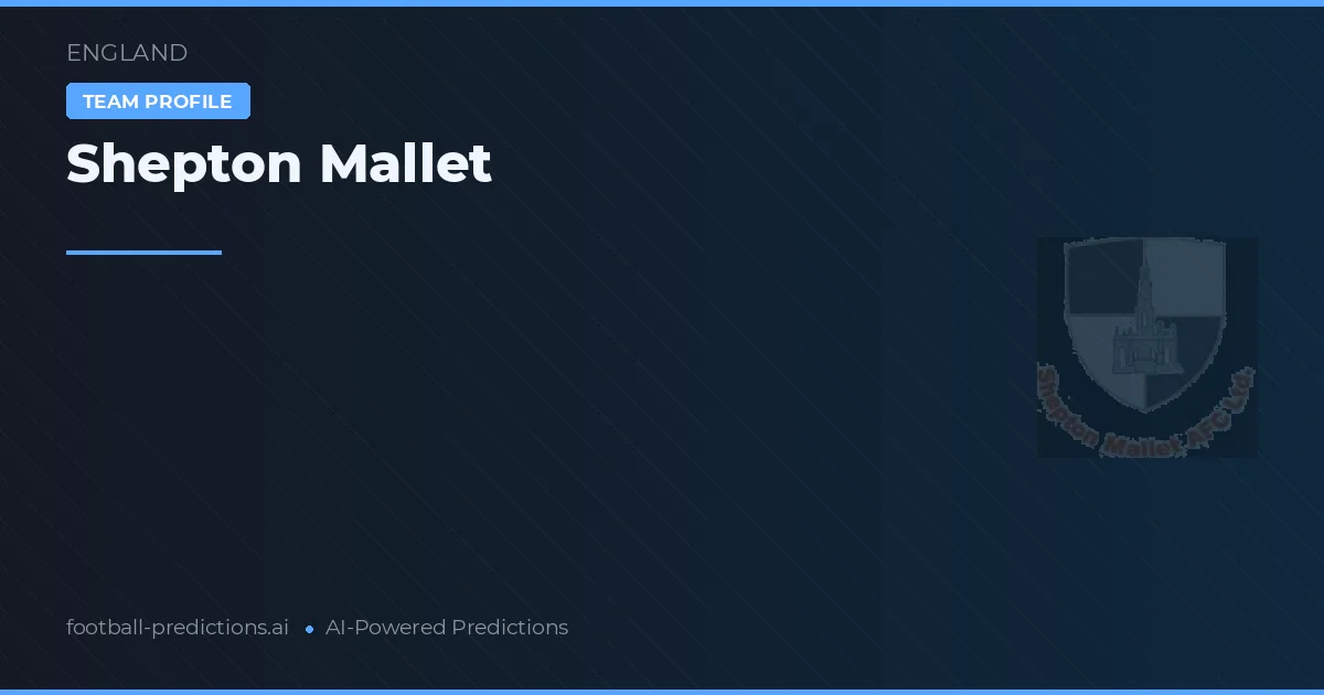 Shepton Mallet Predictions & Stats
