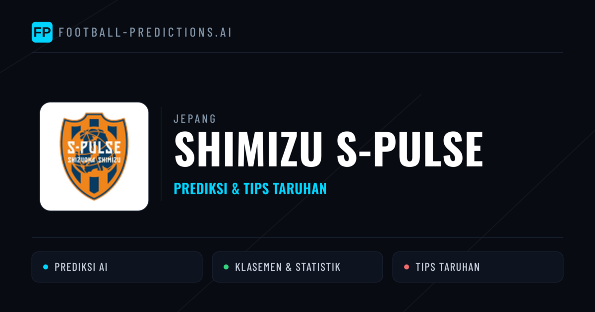 Shimizu S-pulse Prediksi & Statistik Piala Dunia