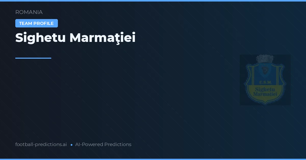 Sighetu Marmaţiei Predictions & Stats