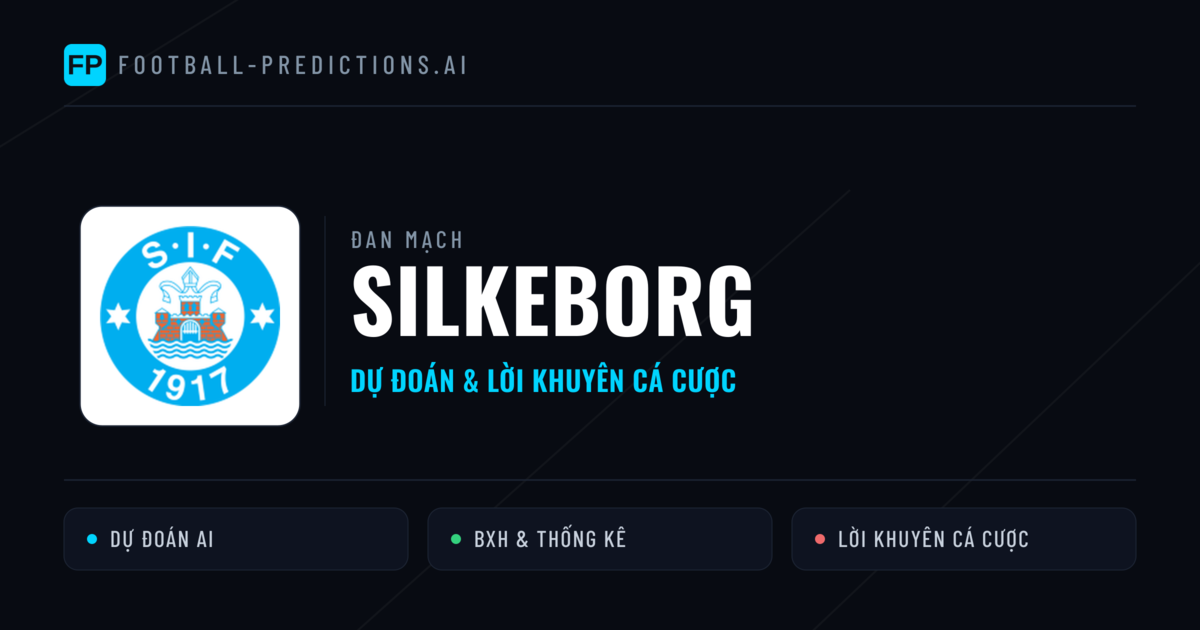 Silkeborg Dự đoán & Thống kê