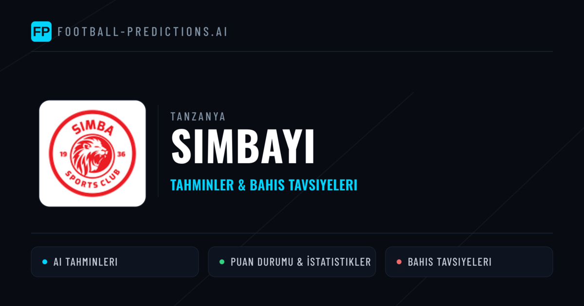 Simbayı Tahminleri & İstatistikler