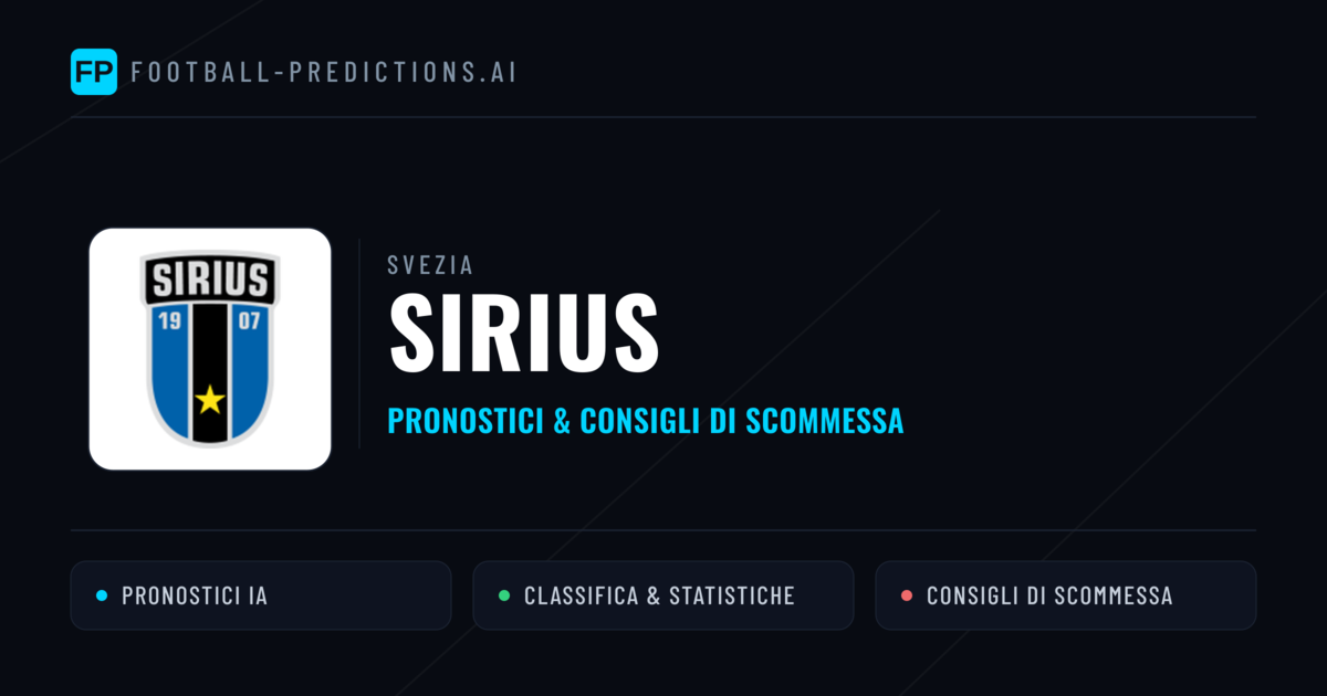 Pronostici e Statistiche Sirius