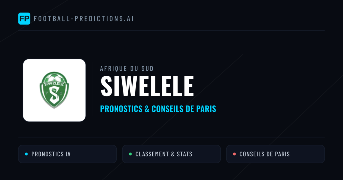 Siwelele Pronostics & Statistiques