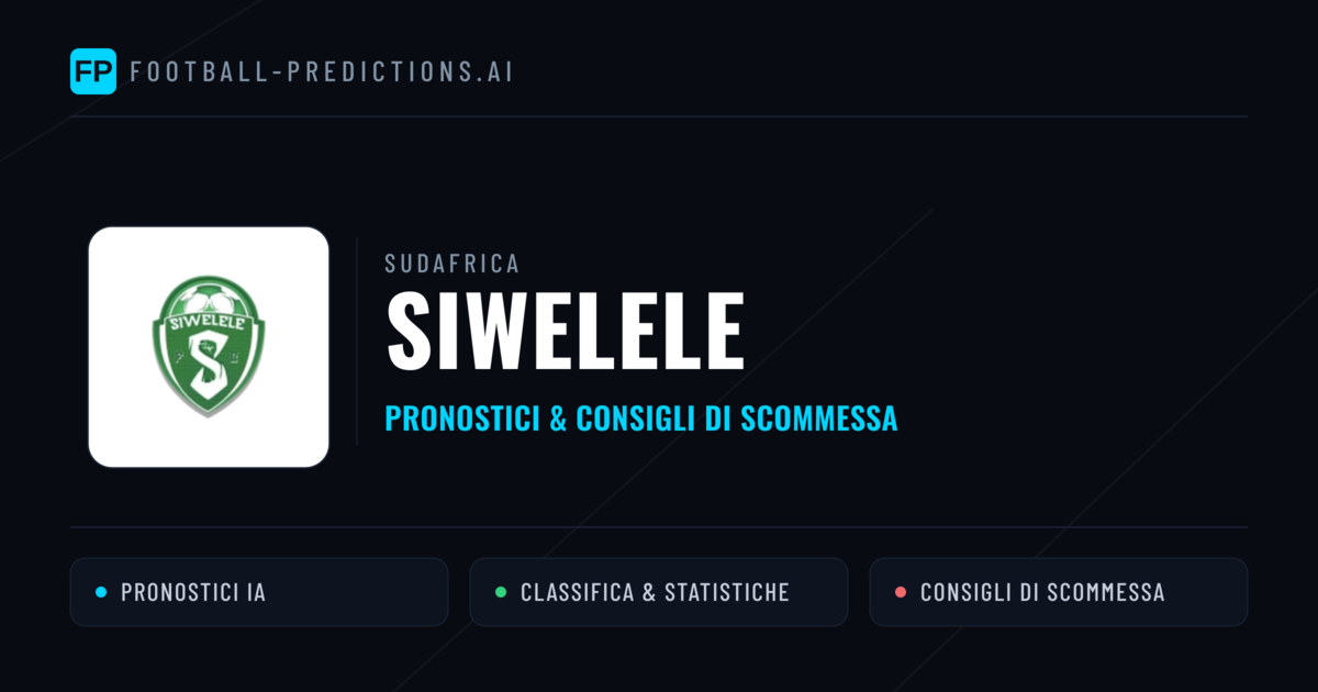 Pronostici e Statistiche Siwelele