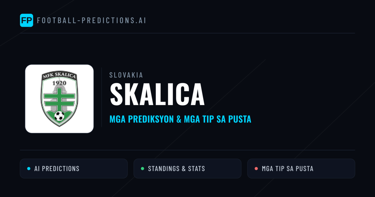 Skalica Predictions & Stats