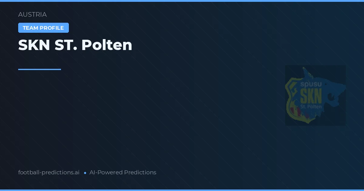 Pronostici e Statistiche SKN St. Pölten