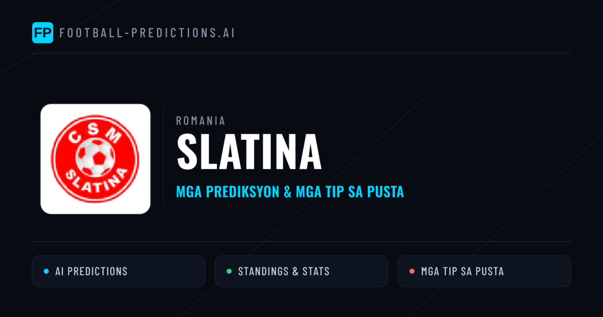 Slatina Predictions & Stats