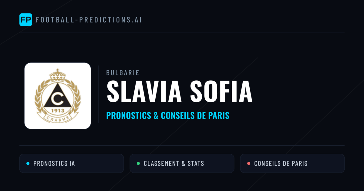 Slavia Sofia Pronostics & Statistiques