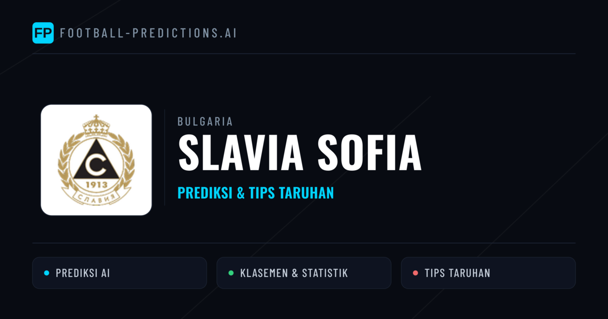 Slavia Sofia Prediksi & Statistik Piala Dunia