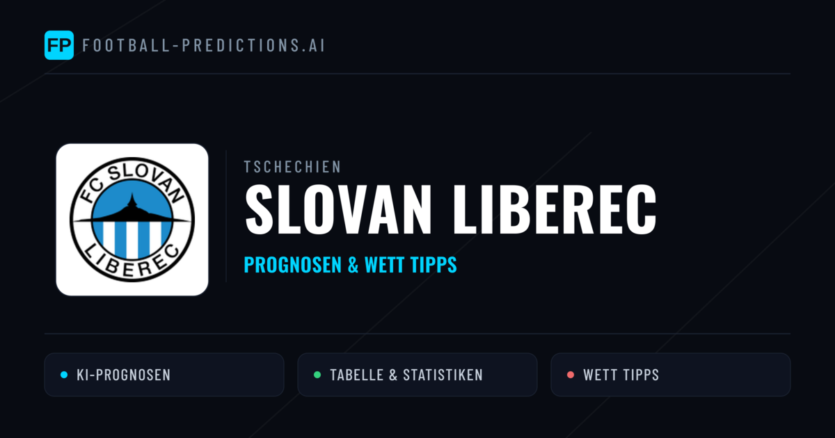 Slovan Liberec Prognosen & Statistiken