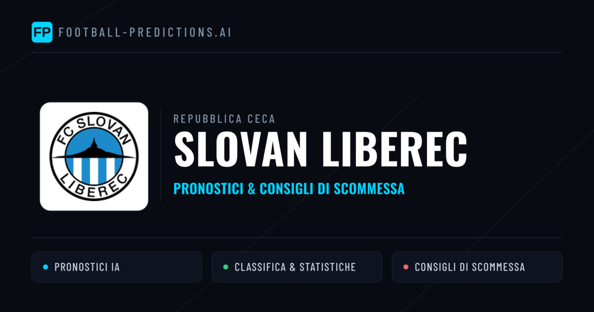 Pronostici e Statistiche Slovan Liberec