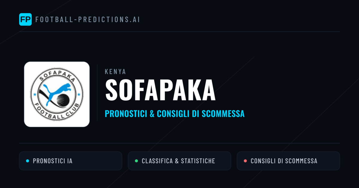 Pronostici e Statistiche Sofapaka
