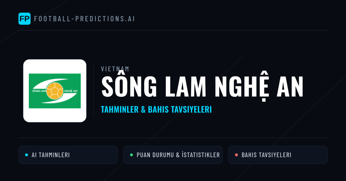 Sông Lam Nghệ An Tahminleri & İstatistikler